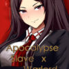 Apocalypse Slave x Warlord