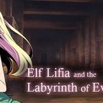 Elf Lifia and the Labyrinth of Everdream