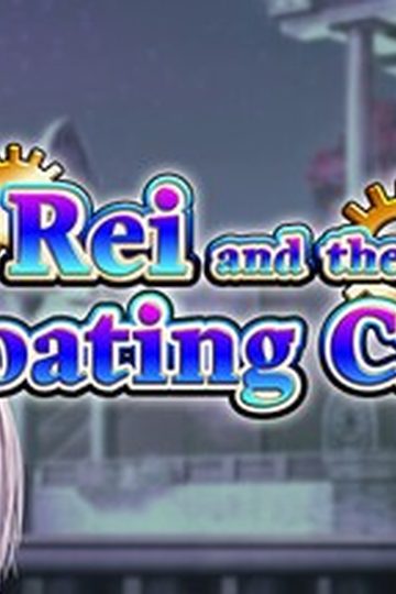 Rei-and-the-Floating-City