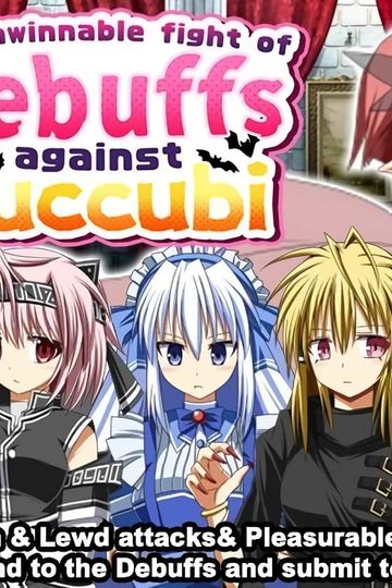 The unwinnable fight of Debuffs against Succubi