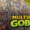 Multiplier Goblin Multiplier Goblin