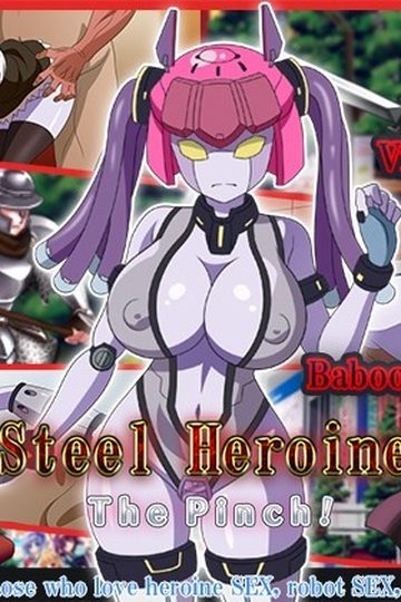 Steel Heroine ThePinch!