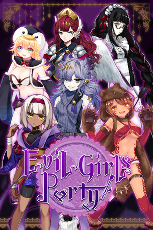 Evil Girls Party!