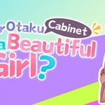 Can Your Otaku Cabinet Grow a Beautiful Girl?