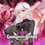 Combatant Factory