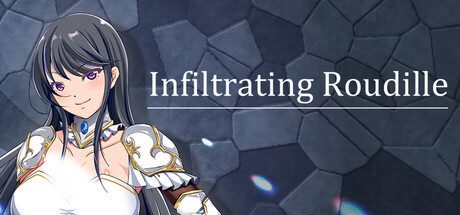 Infiltrating Roudille