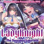 Lady Knight: The Succubus Labyrinth