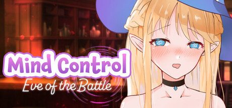 Mind Control: Eve of the Battle
