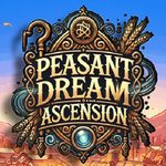 Peasant Dream: Ascension