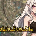 Risel of the Slave City
