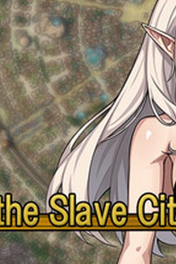 Risel of the Slave City