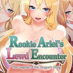 Rookie Ariel's Lewd Encounter ~ The Legend of the Dragon's Fang ~