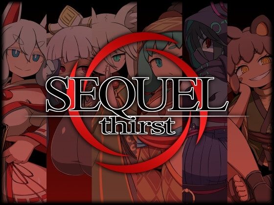 SEQUEL Thirst
