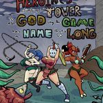Some Heroines Climb Up a Tower to Ask God Why the Game Has a Name That's So Long