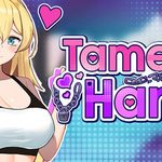 Tame Me Hard!