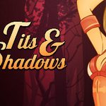 Tits and Shadows