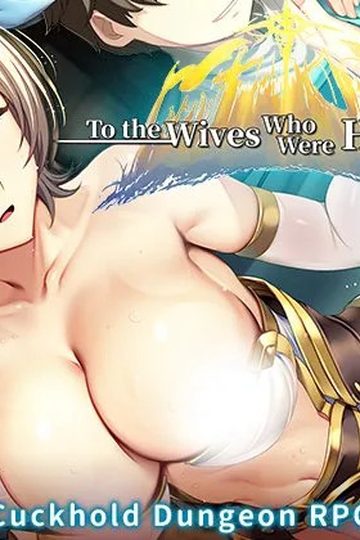 To the Wives Who Were Heroes