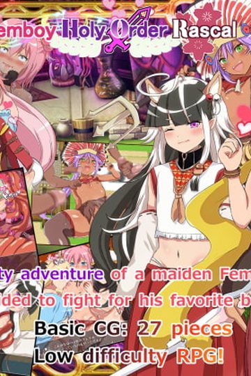 Femboy Holy Order Rascal