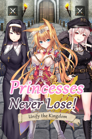 Princesses Never Lose!