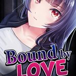 Bound by Love