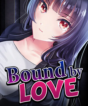 Bound by Love