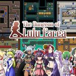 The Dungeon of Lulu Farea -Kill, Screw, Marry!-