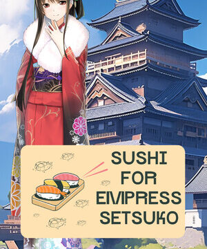 Sushi for Empress Setsuko