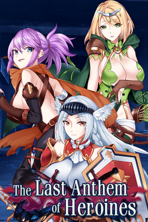 The Heroines' Last Anthem