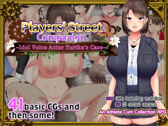 Players' Street Companion - Idol Voice Actor Yurika's Case