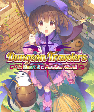 Dungeon Travelers: To Heart 2 in Another World