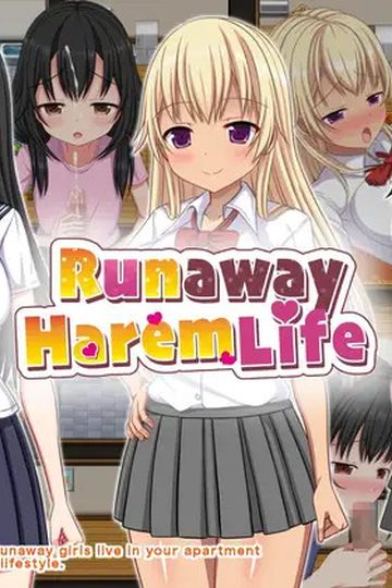 Runaway Harem Life