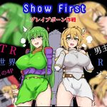 Show First