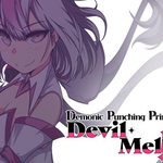 Demonic Punching Princess Devil Melly!!