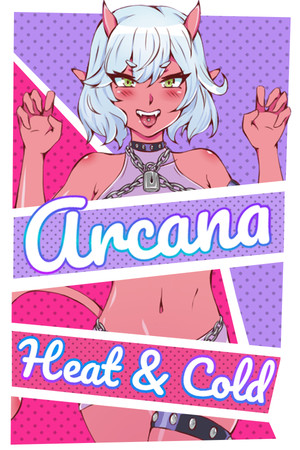 Arcana: Heat and Cold